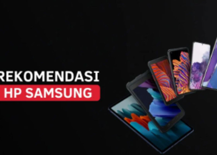 Tak Harus iPhone !3 Hp Samsung Terbaik 2026 Kualitas Tak Diragukan